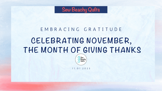 Embracing Gratitude: Celebrating November, the Month of Giving Thanks